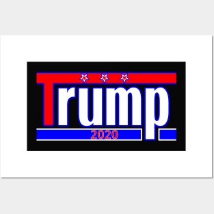 Trump 2020 Posters and Art